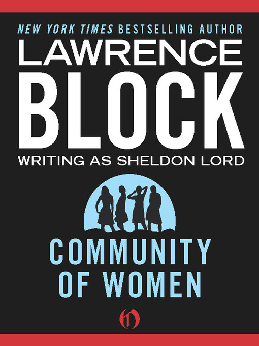 Title details for Community of Women by Lawrence Block - Available